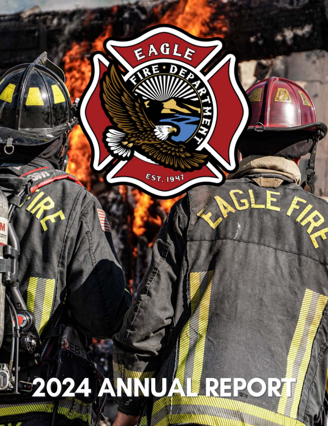 Eagle Fire Department | Official Site - 2024 Annual Report